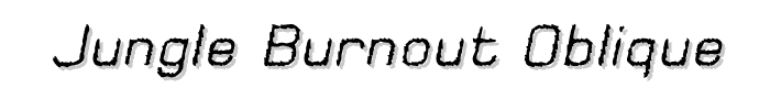 Jungle Burnout Oblique font